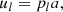 $$ \begin{aligned} u_{l} = p_{l}a, \end{aligned} $$