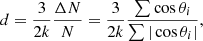 $$ \begin{aligned} d = \frac{3}{2k}\frac{\Delta N}{N}=\frac{3}{2k}\frac{\sum \cos \theta _i}{\sum |\cos \theta _i|} ,\end{aligned} $$