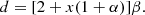 $$ \begin{aligned} d=[2+x(1+\alpha )]\beta . \end{aligned} $$
