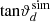 $ {\rm tan}\vartheta_d^{{\rm sim}} $