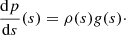 $$ \begin{aligned} \frac{\mathrm{d}p}{\mathrm{d}s}(s) = \rho (s) g(s)\cdot \end{aligned} $$