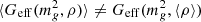 $ \langle G_{\rm eff}(m_g^2, \rho) \rangle \ne G_{\rm eff}(m_g^2, \langle \rho\rangle) $