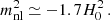 $$ \begin{aligned} m_{\rm nl}^2 \simeq -1.7 H_0^2\,. \end{aligned} $$
