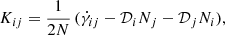 $$ \begin{aligned} K_{ij}&= \frac{1}{2N}\,(\dot{\gamma }_{ij}-\mathcal{D} _{i}N_{j}-\mathcal{D} _{j}N_{i}), \end{aligned} $$