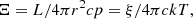 $$ \begin{aligned} \Xi = L/4\pi r^2cp = \xi /4\pi ckT, \end{aligned} $$