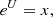 $$ \begin{aligned} e^{U}=x, \end{aligned} $$