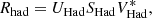 $$ \begin{aligned}&R_{\rm had} = U_{\rm Had}S_{\rm Had}V_{\rm Had}^{*}, \end{aligned} $$