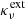 $ {\kappa^{\mathrm{ext}}_{\nu}} $