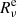 $ {R_{\nu}^{\mathrm{e}}} $