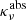$ {\kappa^{\mathrm{abs}}_{\nu}} $