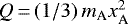 $Q\,{=}\,(1/3)\, m_{\textrm{A}} x_{\textrm{A}}^{2}$