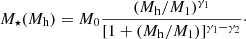 $$ \begin{aligned} M_{\star }(M_{\mathrm{h} }) = M_{0} \frac{(M_{\mathrm{h} }/M_{1})^{\gamma _{1}}}{[1 + (M_{\mathrm{h} }/M_{1})]^{\gamma _{1}-\gamma _{2}}}\cdot \end{aligned} $$
