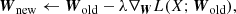 $$ \begin{aligned} {\boldsymbol{W}}_{\mathrm{new} } \leftarrow {\boldsymbol{W}}_{\mathrm{old} } - \lambda \nabla _{\boldsymbol{W}} L(X; {\boldsymbol{W}}_{\mathrm{old} }), \end{aligned} $$