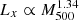 $ L_{x}\propto M_{500}^{1.34} $
