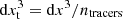 $ {\rm d}x_{\rm t}^3 = {\rm d}x^3/n_{\rm tracers} $
