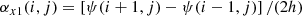 $$ \begin{aligned} \alpha _{x1}(i,j) = \left[\psi (i+1,j)-\psi (i-1,j)\right]/(2h) \end{aligned} $$