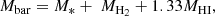 $$ \begin{aligned} M_{\rm bar} = M_* + \ M_{\rm H_{2} } + 1.33 M_{\rm HI} ,\end{aligned} $$