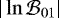 $|\ln\mathcal{B}_{01}|$