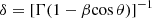 $$ \begin{aligned} {\delta }=[{\Gamma }(1-{\beta }{\cos {\theta }})]^{-1} \end{aligned} $$