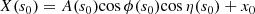 $$ \begin{aligned} X({s_0}) = A({s_0}){\cos {\phi ({s_0})}}{\cos {\eta ({s_0})}}+{x_0} \end{aligned} $$