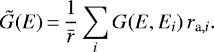 \begin{equation*}\Tilde{G}(E)\,{=}\,\frac{1}{\bar{r}} \sum_i G(E, E_i) \, r_{\text{a},i}.\end{equation*}