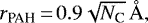 $r_{\text{PAH}}\,{=}\,0.9 \sqrt{N_{\text{C}}}\,\text{\AA},$
