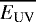 $\overline{E_{\text{UV}}}$
