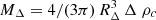 $ M_\Delta = 4/(3\pi) \, R_\Delta^3 \, \Delta \; \rho_c $