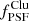 $ f^\mathrm{Clu}_\mathrm{PSF} $