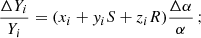$$ \begin{aligned} \frac{\Delta Y_i}{Y_i}=(x_i+{ y}_iS+z_iR)\frac{\Delta \alpha }{\alpha }\,; \end{aligned} $$