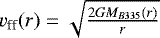 $v_{\textrm{ff}} (r)= \sqrt{\frac{2GM_{B335}(r)}{r}}$