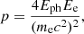 $$ \begin{aligned} p = \frac{4 E_{\rm ph} E_{\rm e}}{(m_{\rm e} c^2)^2}, \end{aligned} $$