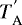 $T^{&#x0027;}_{\textrm{A}}$