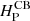 $ H^\mathrm{{CB}}_\mathrm{{P}} $