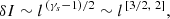 $$ \begin{aligned} \delta I \sim l^{\,(\gamma _s-1)/2} \sim l^{\,[3/2,\ 2]}, \end{aligned} $$