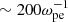 $ \sim200\omega_{\mathrm{pe}}^{-1} $