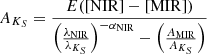 $$ \begin{aligned} A_{K_S}= \frac{E([\mathrm{NIR} ]-[\mathrm{MIR} ])}{\left( \frac{\lambda _{\mathrm{NIR} }}{\lambda _{K_S}} \right)^{-\alpha _{\mathrm{NIR} }} - \left( \frac{A_{\mathrm{MIR} }}{A_{K_S}} \right)} \end{aligned} $$