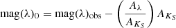 $$ \begin{aligned} \mathrm{mag} (\lambda )_0 = \mathrm{mag} (\lambda )_{\mathrm{obs} }-\left(\frac{A_\lambda }{A_{K_S}}\right)A_{K_S} \end{aligned} $$