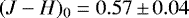 $(J-H)_0=0.57\,{\pm}\,0.04$
