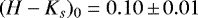 $(H-K_s)_0=0.10\,{\pm}\,0.01$
