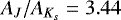 $A_J/A_{K_s}=3.44$
