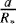 $\frac{a}{R_*}$