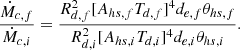 $$ \begin{aligned} \frac{\dot{M}_{c,f}}{\dot{M}_{c,i}}= \frac{ {{R}^2_{d,f}} [A_{hs,f}T_{d,f}]^{4} d_{e,f} \theta _{hs,f} }{{{R}^2_{d,i}} [A_{hs,i}T_{d,i}]^{4} d_{e,i} \theta _{hs,i}}. \end{aligned} $$