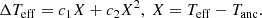 $$ \begin{aligned} \Delta T_{\rm eff} = c_1 X + c_2 X^2,\ X = T_{\rm eff} - T_{\rm anc}. \end{aligned} $$