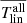 $ \overline{T_{\mathrm{lin}}^{\mathrm{all}}} $