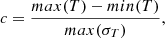 $$ \begin{aligned} c=\frac{max(T)-min(T)}{max(\sigma _T)}, \end{aligned} $$