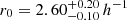 $ r_0=2.60_{-0.10}^{+0.20}\,h^{-1} $