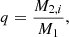 $$ \begin{aligned} q=\frac{M_{2,i}}{M_1} , \end{aligned} $$