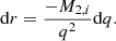 $$ \begin{aligned} \mathrm{d}r= \frac{-M_{2,i}}{q^2} \mathrm{d}q. \end{aligned} $$
