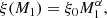 $$ \begin{aligned} \xi (M_1) = \xi _0 M_1^{\alpha }, \end{aligned} $$
